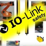 On the Safe Side with IO-Link Safety